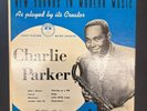 Charlie Parker on 10” Savoy 9001.