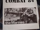 Combat 84 – Send In The Marines   original Rock o Rama Vinyl
