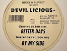 DJ Hixxy & Sunset - Better Days / By My Side 12