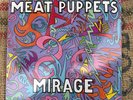 Meat Puppets – Mirage - 1987 Vinyl LP - SST Records SST 100