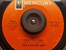 VG+ GARAGE Fuzz PSYCH 45 PAINTED SHIP   Frustration