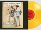 MOTT THE HOOPLE 'ALL THE YOUNG DUDES' Yellow Coloured VINYL LP (PRE-SALE)
