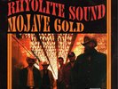 The Rhyolite Sound Mojave Gold (Vinyl) 12