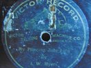78 RPM RECORD J. W. MYERS MY PRINCESS ZULU LULU VICTOR 1229 EIGHT INCH FEB. 1902