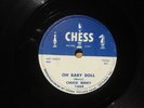 ROCK'N'ROLL THE GREAT CHUCK BERRY - OH BABY DOLL - (CHESS 78 GREAT M- CONDITION)