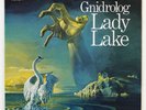 Gnidrolog LADY LAKE Incredible Prog INCLUDES INSERT NM LP