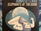 Dumbo Gets Mad LP Elephants At The Door 2011 Original LIMITED Bad Panda ITALY