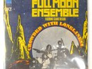 FULL MOON ENSEMBLE CROWDED WITH LONELINESS CBS S64267 1LP