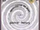 PIERRE HENRY: apocalypse de jean, vol. 3 PHILIPS PROSPECTIVE 12