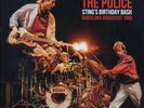 THE POLICE  Stings Birthday Bash Barcelona 1983 DOUBLE ALBUM GATEFOLD REMASTERED