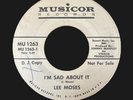 LEE MOSES I'm sad about it / How much longer (must I wait) NORTHERN SOUL 45 Rare