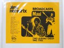 JIMI HENDRIX BROADCASTS / MAUI TRADE MARK OF QUALITY TMQ7502 2LP