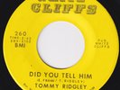 TOMMY RIDGLEY Did You Tell Him DEEP SOUL MASTERPIECE Hey Little Chick US 45 HEAR