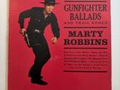 MARTY ROBBINS Gunfighter Ballads MONO CL 1349 Columbia Six Eye LP 1959