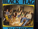 Black Flag TV Party 7