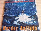NICK CAVE AND THE BAD SEEDS - MURDER BALLADS - X 2 LPS - 2014 ISSUE - VG+