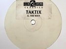 DJ Taktix - Its The Way VIP Mix 12