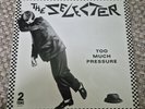 THE SELECTER TOO MUCH PRESSURE 1ST PRESSING 2 TONE RECORDS 1980 EX EX