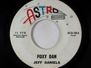 Rockabilly 45 - Jeff Daniels - Foxy Dan - Astro