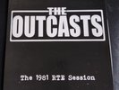 The Outcasts-1981 RTE Sessions. Punk, SLF, Defects, Undertones.