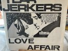 The Tearjerkers / Love Affair 7” Single Good Vibrations Punk Ireland Exc Con