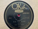 78Rpm, Blues, Papa Too Sweet w Tampa Red 'Big Fat Mama / Tight' US Okeh