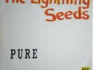 Lightning Seeds - Pure (12