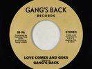 Modern Soul Boogie 45 - Gang's Back - Love Comes And Goes/Magic Touch