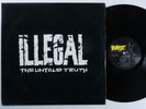 ILLEGAL The Untold Truth ROWDY LP VG+ u