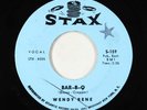 Northern Soul 45 - Wendy Rene - Bar-B-Q - Stax VG++