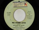 Deep Soul Funk Gospel 45 - Messiahs Of Glory - No Other Love - Peace