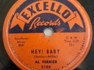 Al Ferrier 78 rpm ROCKABILLY Hey  Baby / I'm the Man - Excello 2105