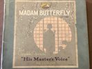 Rosina Buckman, Tudor Davies et al 78 rpm HMV D893-906: PUCCINI Madama Butterfly