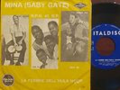 MINA BABY GATE - La febbre dell'Hula Hoop / Ho Scritto Col Fuoco rock and roll