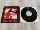 METALLICA - KILL EM ALL  1.PRESS LP (MEGAFORCE/USA) 1983       MEGADETH,SLAYER