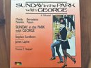 Sunday In The Park With George Original Cast Recording RCA  1984 CLEAN VINYL