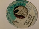 Larry Marshall , Your Love   , 7”Marshall.