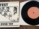 Infest “Not Over Yet” 7” (No Comment, Man Is The Bastard, Lack Of Interest)