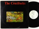 Crucifucks - S/T LP - Alternative Tentacles VG+