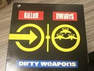 Killer Dwarfs Dirty Weapons 12