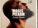 Moses Pelham Letzte Worte Limitierte Signierte White Vinyl Edition LP