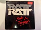 1985 Ratt You're In Trouble 12