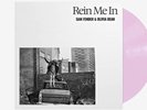 Sam Fender & Olivia Dean Rein Me In Pink Coloured Vinyl Record