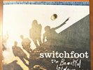 Switchfoot The Beautiful Letdown (Our Version) 2023 Vinyl LP Loma Vista Rock