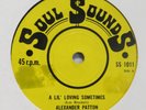 Alexander Patton Soul Sounds 45 A lil loving Sometimes
