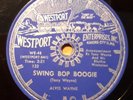 RARE ROCKABILLY alvis wayne swing bop boogie / sleep usa shellac westport 132