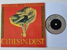 Siouxsie & The Banshees - Cities In Dust 7'' Vinyl UK