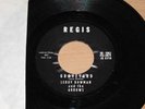Leroy Bowman And The Arrows Graveyard / Uh Huh 45 RPM 7