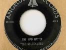 Surf Instro 45 THE GOLDENAIRES The Mad Hatter/