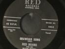 RED MOORE: crawdad song / ill miss you 